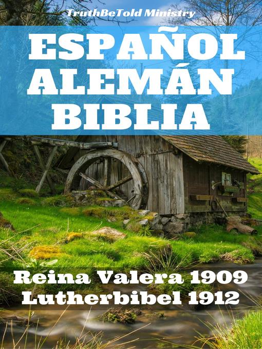 Title details for Español Alemán Biblia by Truthbetold Ministry - Available